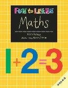 Fun to Learn Maths: Ages 4-6