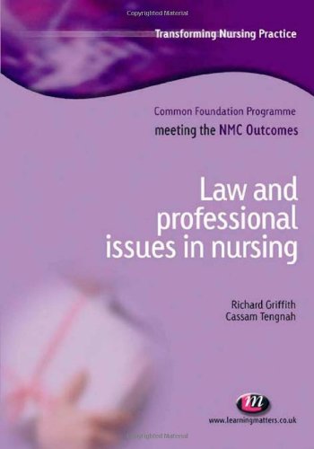 Law and Professional Issues in Nursing (Transforming Nursing Practice Series)