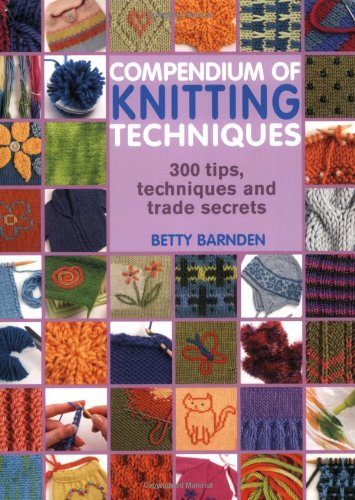 Compendium of Knitting Techniques
