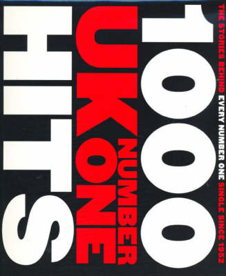 1000 UK Number One Hits