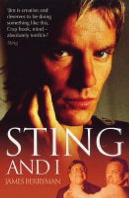 Sting and I