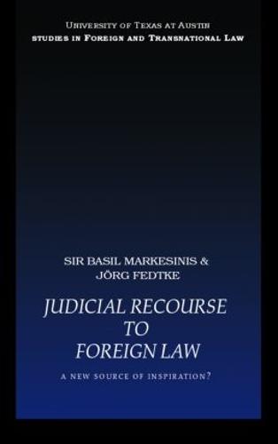 Judicial Recourse to Foreign Law