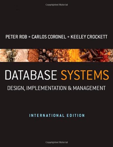 Database Systems: Design, Implementation & Management - International Edition