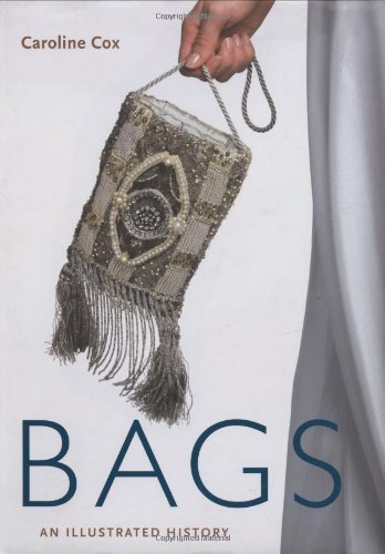 Bags: An Illustrated History