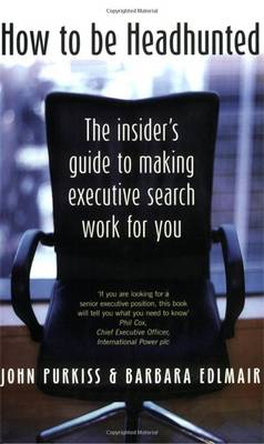 How To Be Headhunted