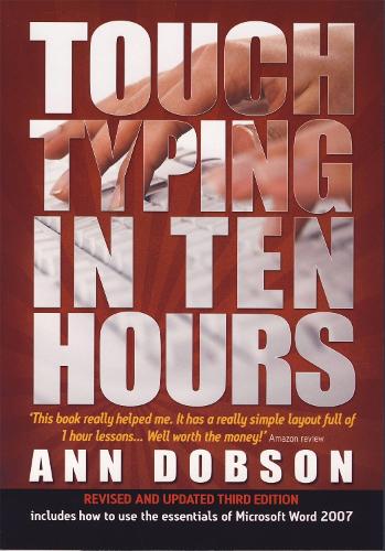 Touch Typing In Ten Hours, 3rd Edition