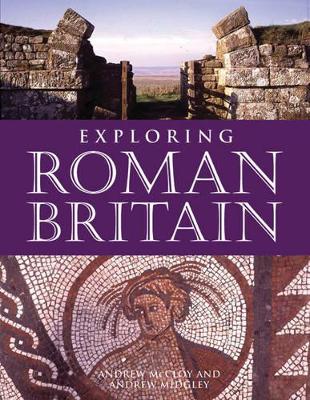 Exploring Roman Britain