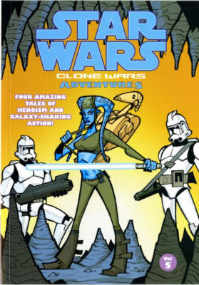 Star Wars - Clone Wars Adventures: Volume 5