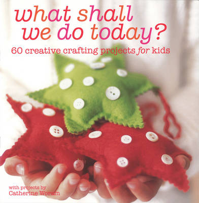 What Shall We Do Today?