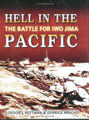 Hell in the Pacific: The Battle for Iwo Jima (General Military)