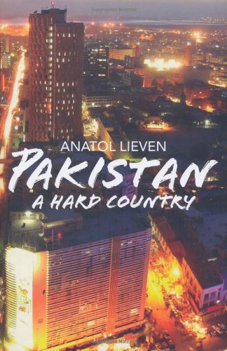 Pakistan: A Hard Country