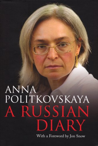 A Russian Diary: With a Foreword by Jon Snow