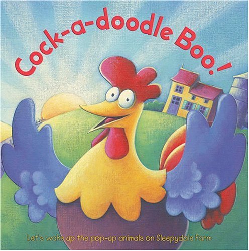 Cock-a-doodle Boo!