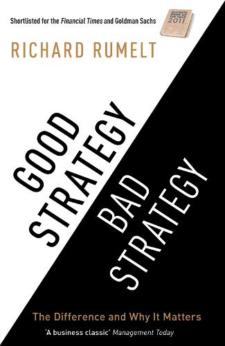Good Strategy/Bad Strategy