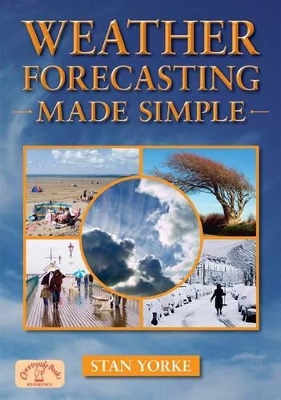 Weather Forecasting Made Simple (England's Living History)