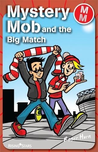 Mystery Mob: The Big Match