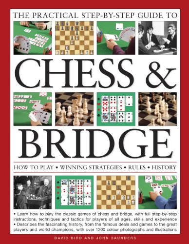 Practical Step-by-Step Guide to Chess & Bridge