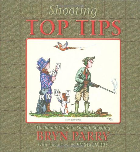Shooting Top Tips : the Rough Guide to Smooth Shooting