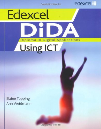 Edexcel DiDA: Using ICT ActiveBook Students' Pack (Edexcel DiDA S.)