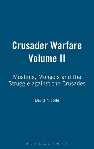 Crusader Warfare Volume II