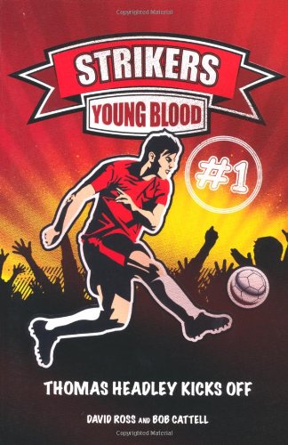 Young Blood (Strikers): No. 1