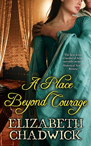 A Place Beyond Courage (William Marshal)