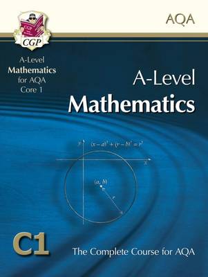 AS-Level Maths for AQA - Core 1: Student Book