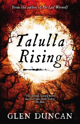 Talulla Rising (The Last Werewolf Trilogy)
