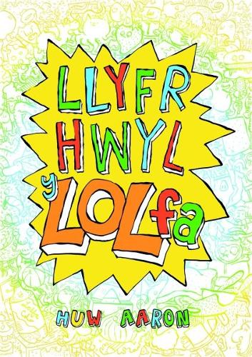 Llyfr Hwyl y Lol Fa