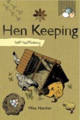 Self-sufficiency Hen Keeping