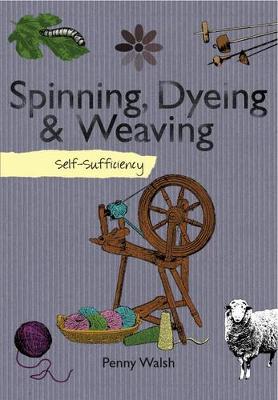 Spinning, Dyeing & Weaving