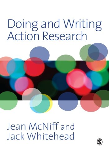 Doing and Writing Action Research
