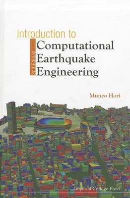 Introduction To Computational Earthquake Engineering (2nd Edition)