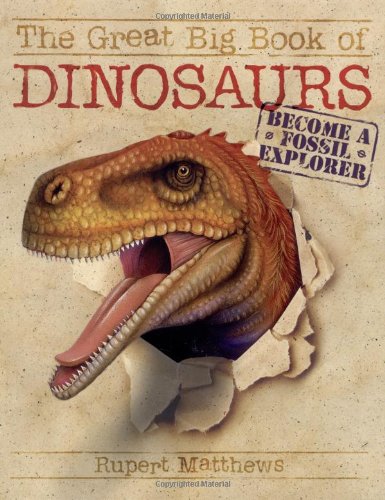 The Great Big Book of Dinosaurs