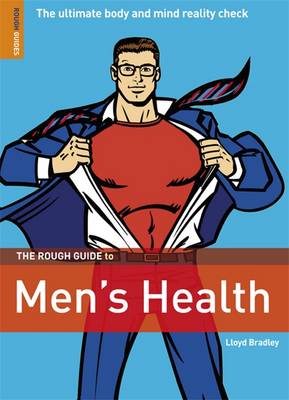 The Rough Guide to Men's Health (Rough Guide Reference)