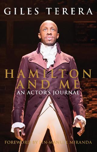 Hamilton and Me (New) | Giles Terera | 9781848429994 | Awesome Books