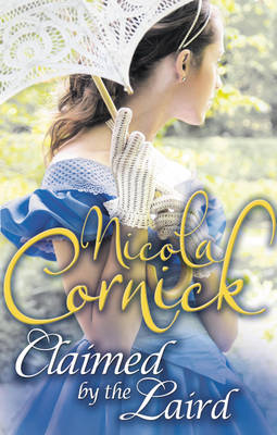 Claimed by the Laird (Scottish Brides)