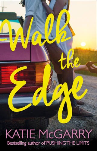 Walk The Edge (Thunder Road, Book 2)