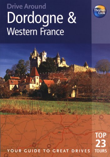 Dordogne (Drive Around)