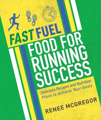 Fast Fuel: Food for Running Success
