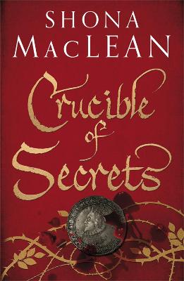 Crucible of Secrets (Alexander Seaton 3)