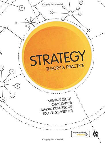 Strategy: Theory and Practice