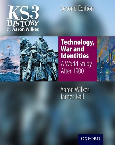 KS3 History by Aaron Wilkes: Technology, War and Identities - Student Book (Folens History)