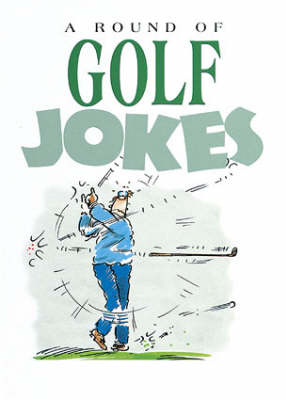 A Round of Golf Jokes