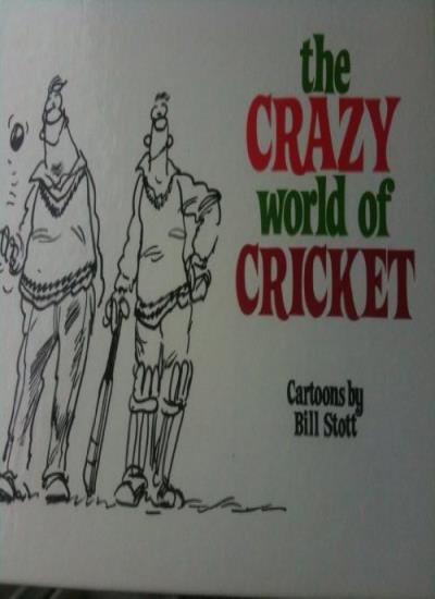 The Crazy World of Cricket