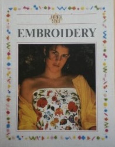 French Style Embroidery - 100 Ideas