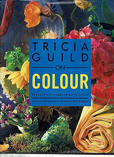 Decorating with Colour: Decoration, Furnishing, Display