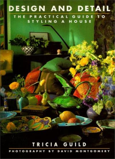 Design and Detail: Practical Guide to Styling a House