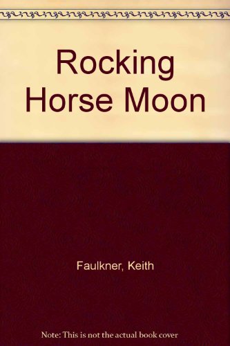 Rocking Horse Moon