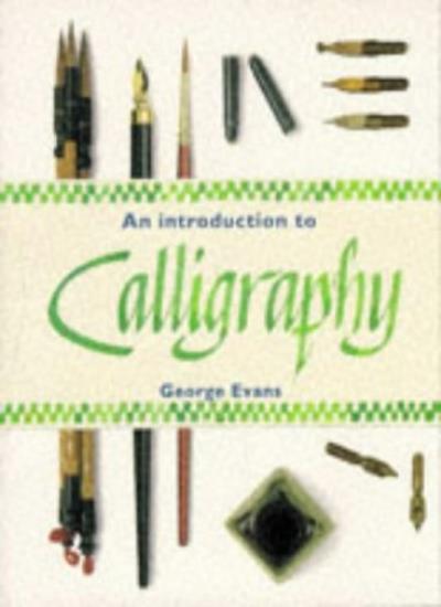 An Introduction to Calligraphy